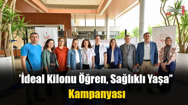’İdeal Kilonu Öğren, Sağlıklı Yaşa’’ Kampanyası