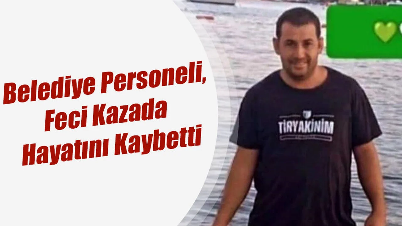Feci Kazada Hayatını Kaybetti