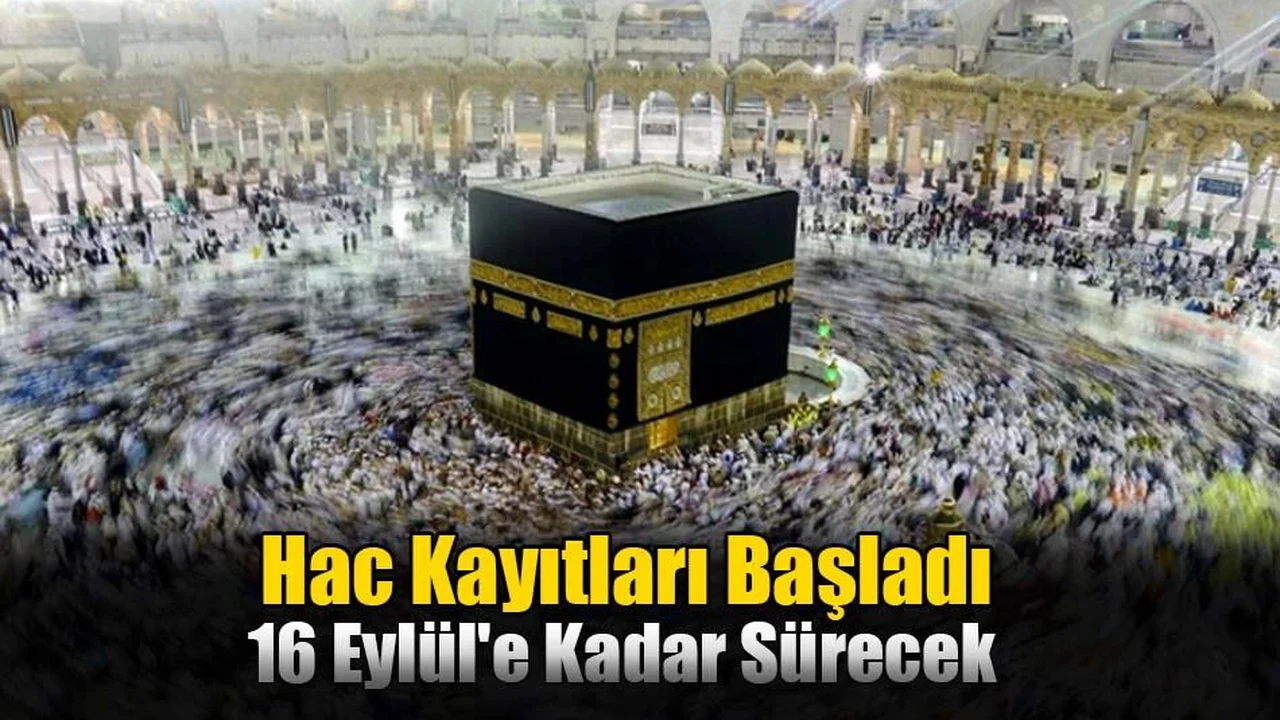 Hac Kayıtları Başladı