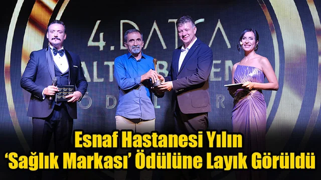 Esnaf Hastanesi Yılın Sağlık Markası Ödülüne Layık Görüldü