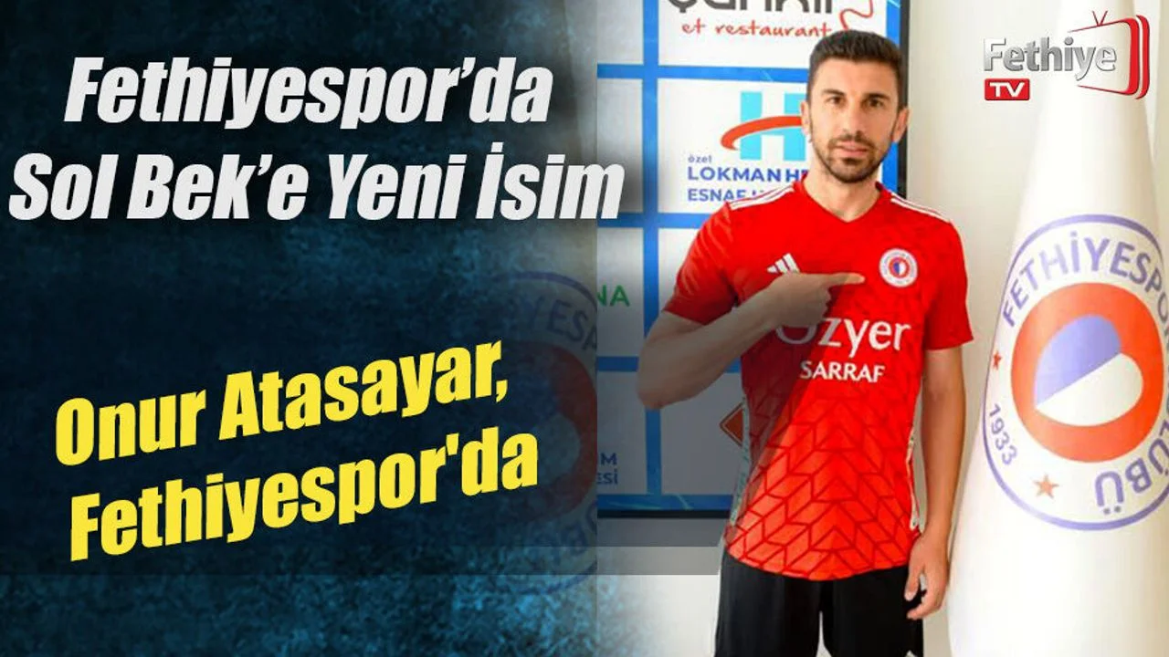 Fethiyespor’da Sol Bek’e Yeni İsim
