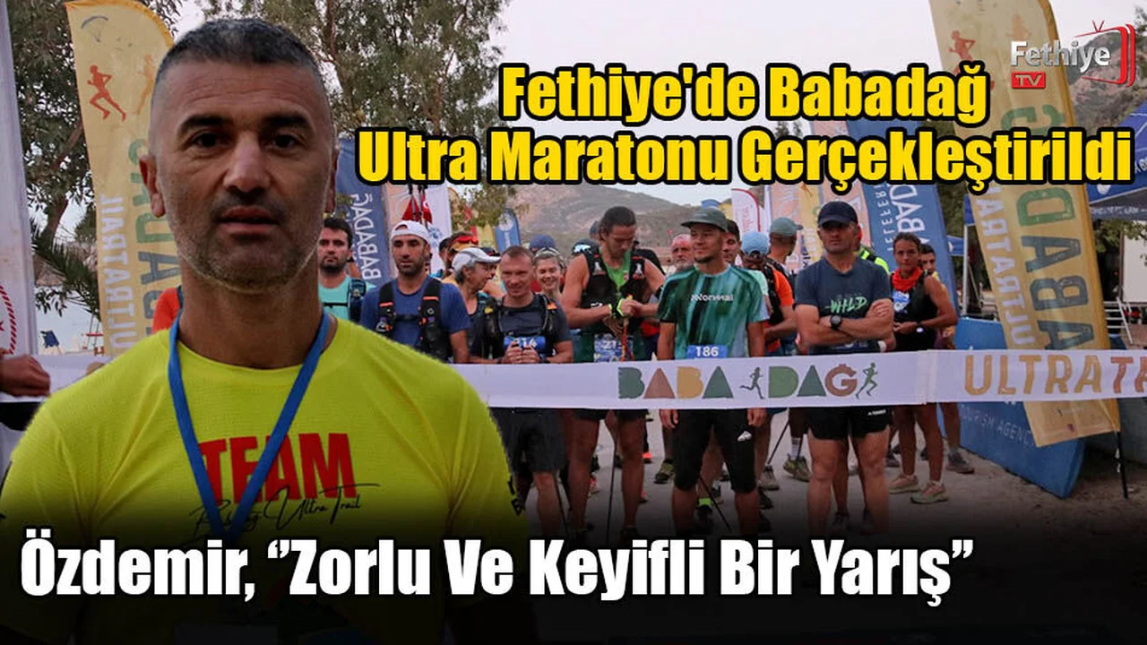Fethiye'de Babadağ Ultra Maratonu Gerçekleştirildi
