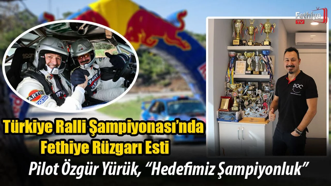 Türkiye Ralli Şampiyonası’nda Fethiye Rüzgarı esti