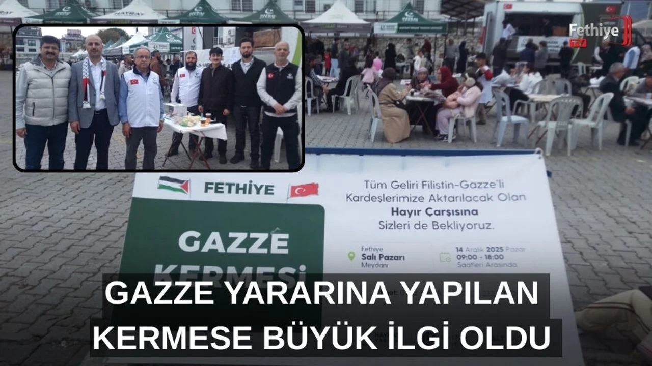 Fethiye'de Gazze Yararına Yapılan Kermese Büyük İlgi Oldu