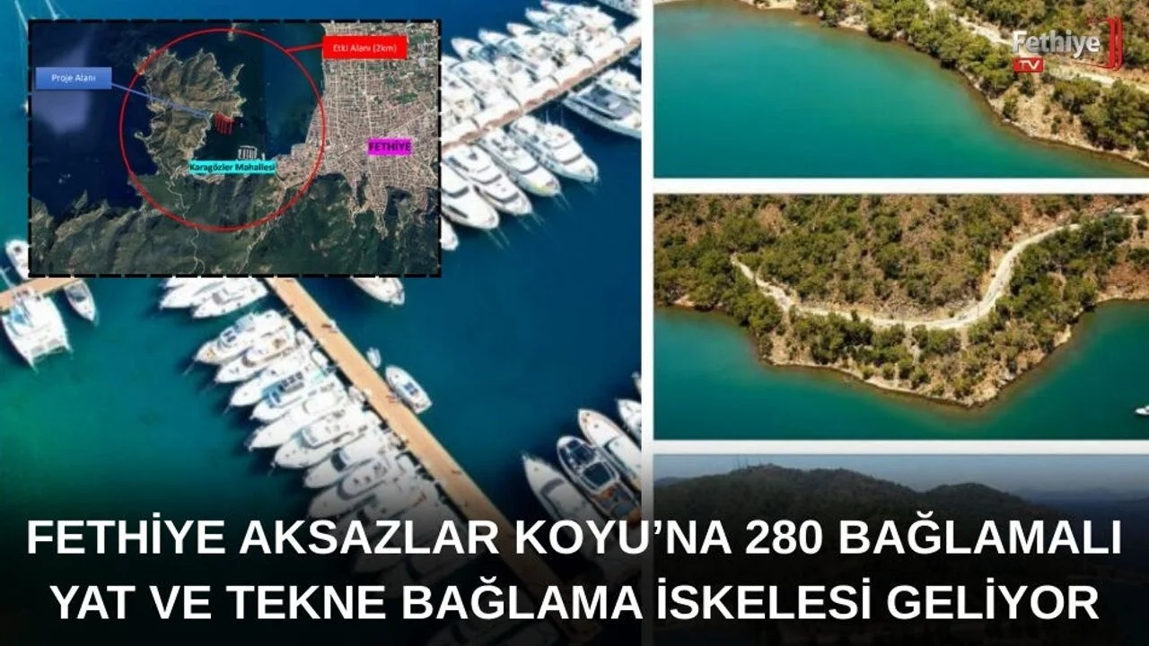 Fethiye Aksazlar Koyu’na 280 Bağlamalı Yat Ve Tekne Bağlama İskelesi Projesi