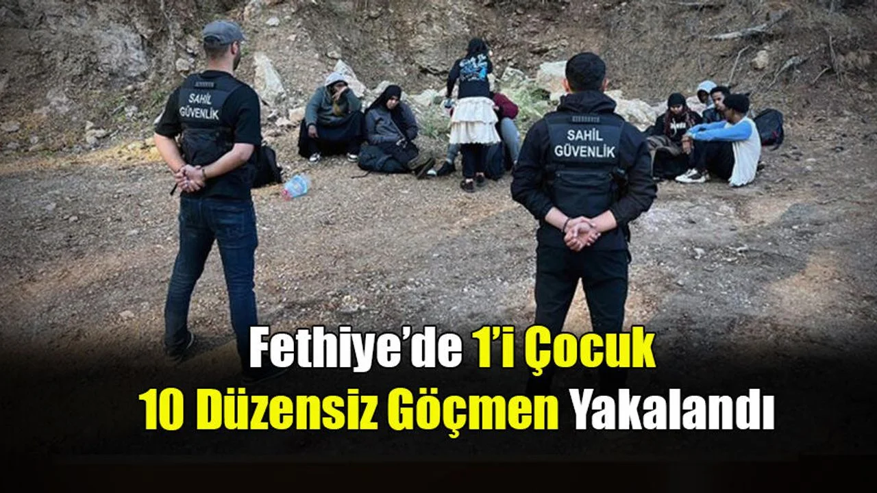 Kayaköy'de 1’i Çocuk 10 Düzensiz Göçmen Yakalandı