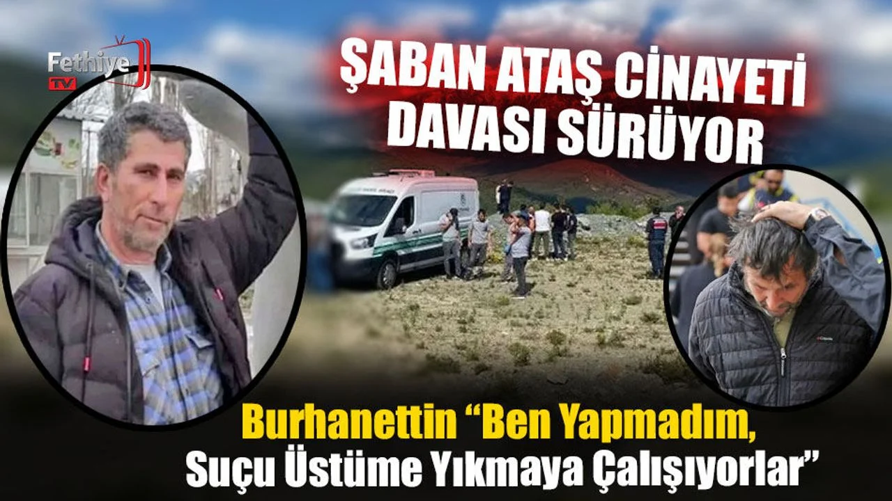 Şaban Ataş Cinayeti Davası Sürüyor