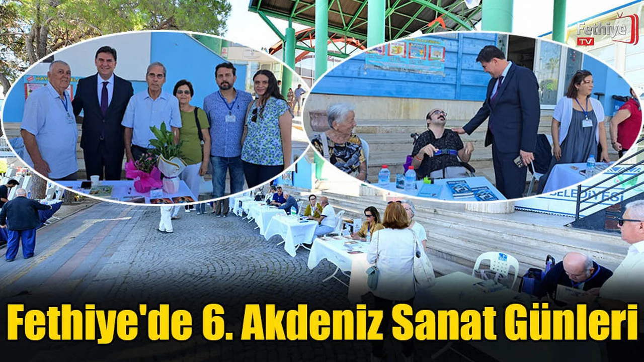 Fethiye'de 6. Akdeniz Sanat Günleri