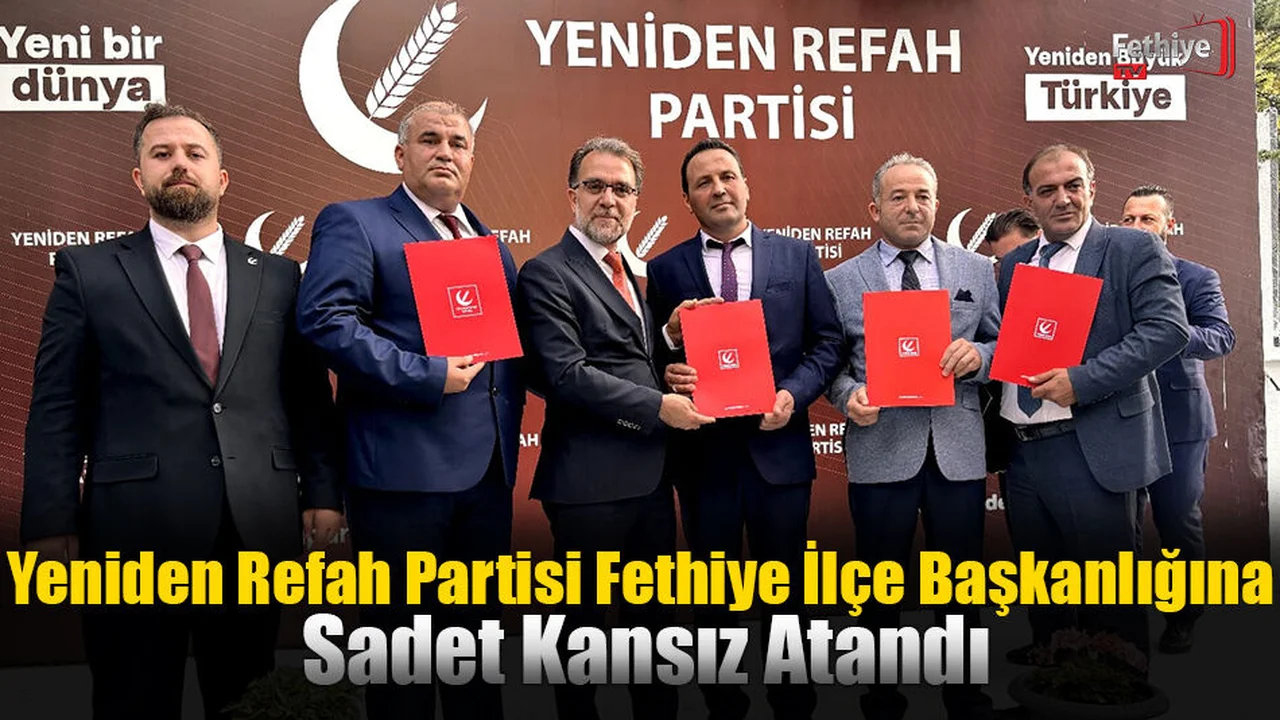 Yeniden Refah Partisi Fethiye İlçe Başkanlığına Sadet Kansız Atandı