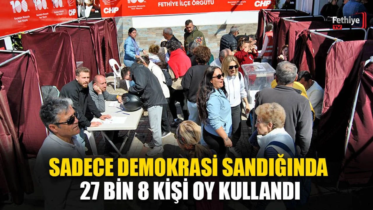 Fethiye CHP’de Ön Seçime Büyük İlgi Oldu