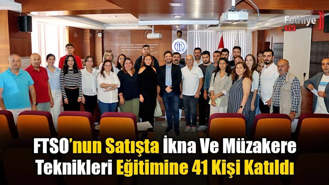 FTSO’nun Satışta İkna Ve Müzakere Teknikleri Eğitimi