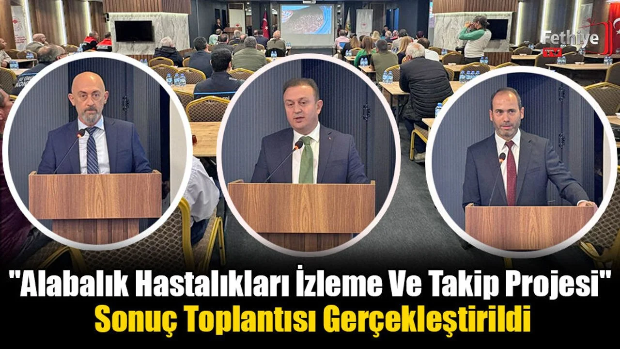 "Alabalık Hastalıkları İzleme Ve Takip Projesi" Sonuç Toplantısı Gerçekleştirildi