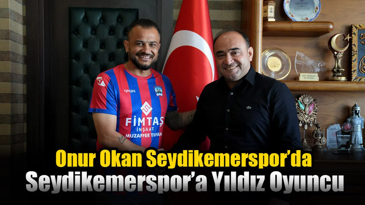Onur Okan, Seydikemerspor’da
