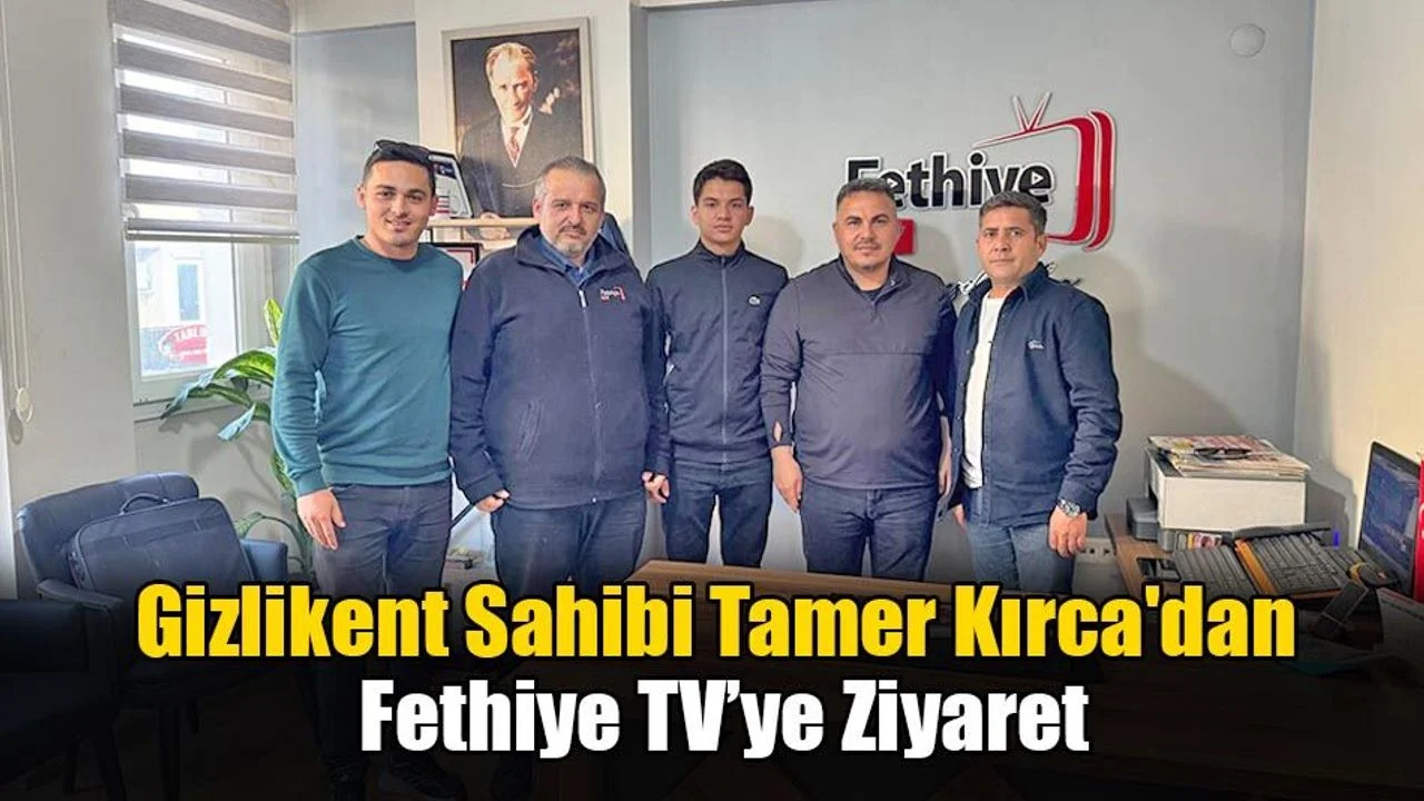 Gizlikent Sahibi Tamer Kırca'dan Fethiye TV’ye Ziyaret