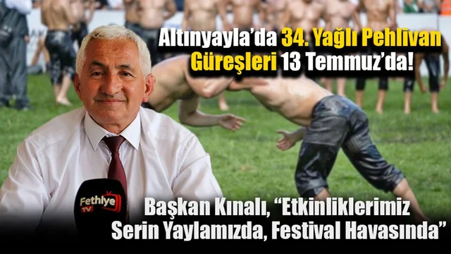 Altınyayla’da 34. Yağlı Pehlivan Güreşleri 13 Temmuz’da!