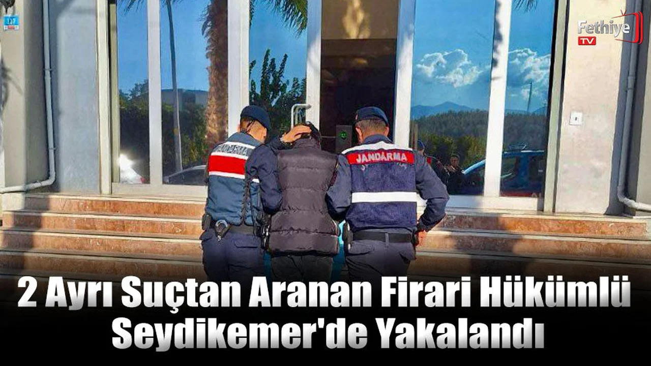 2 Ayrı Suçtan Aranan Firari Hükümlü Seydikemer'de Yakalandı