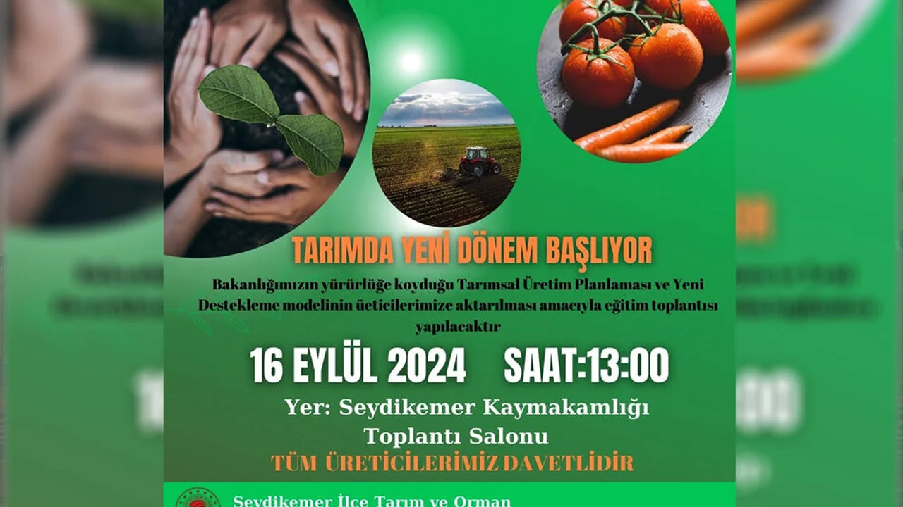 Seydikemer’de Tarımsal Üretim Eğitimi Düzenlenecek