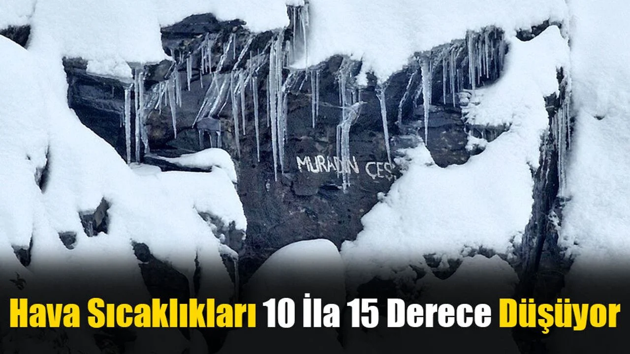 Hava Sıcaklıkları 10 İla 15 Derece Düşüyor