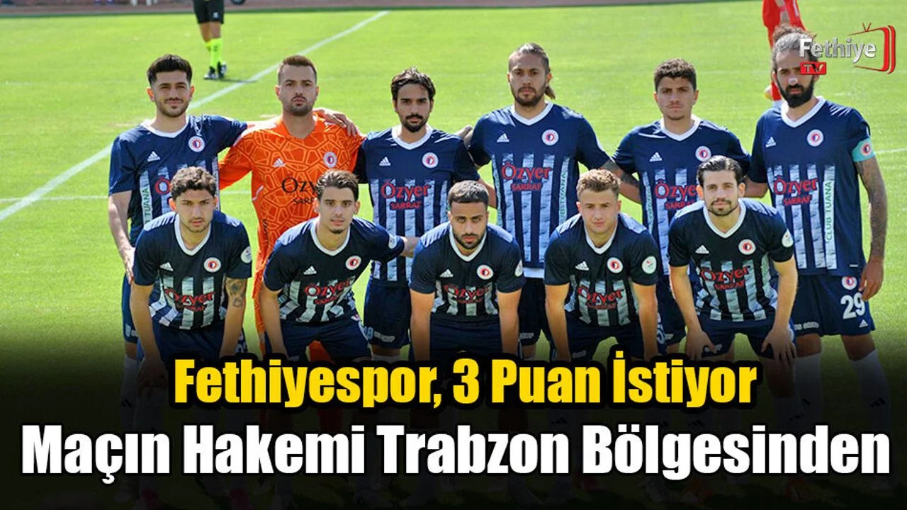 Fethiyespor, 3 Puan İstiyor