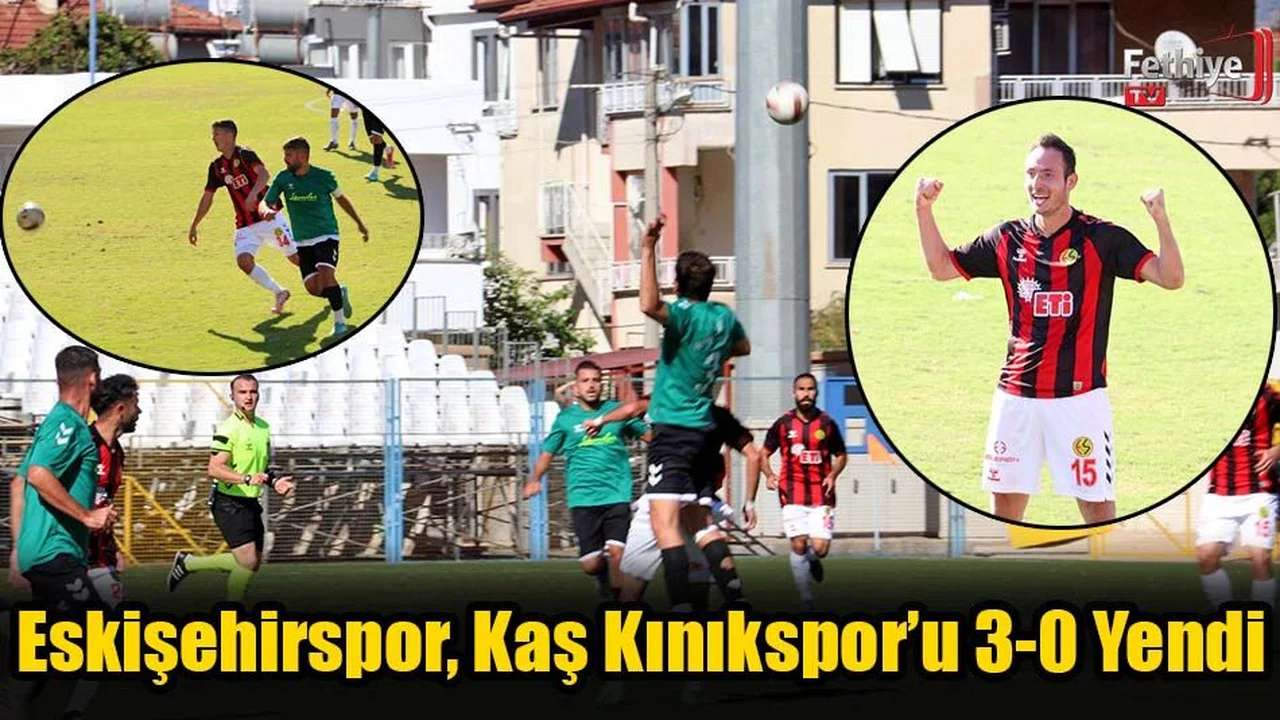 Eskişehirspor, Kaş Kınıkspor’u 3-0 Yendi