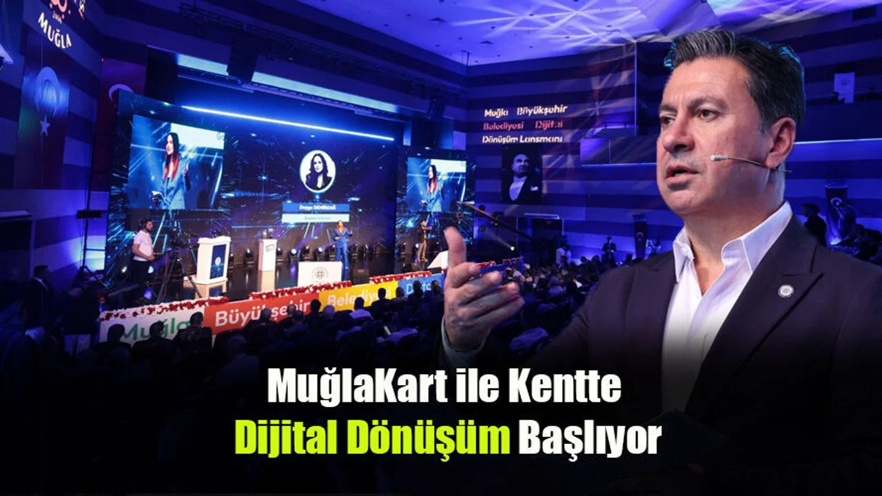 MuğlaKart ile Kentte Dijital Dönüşüm Başlıyor