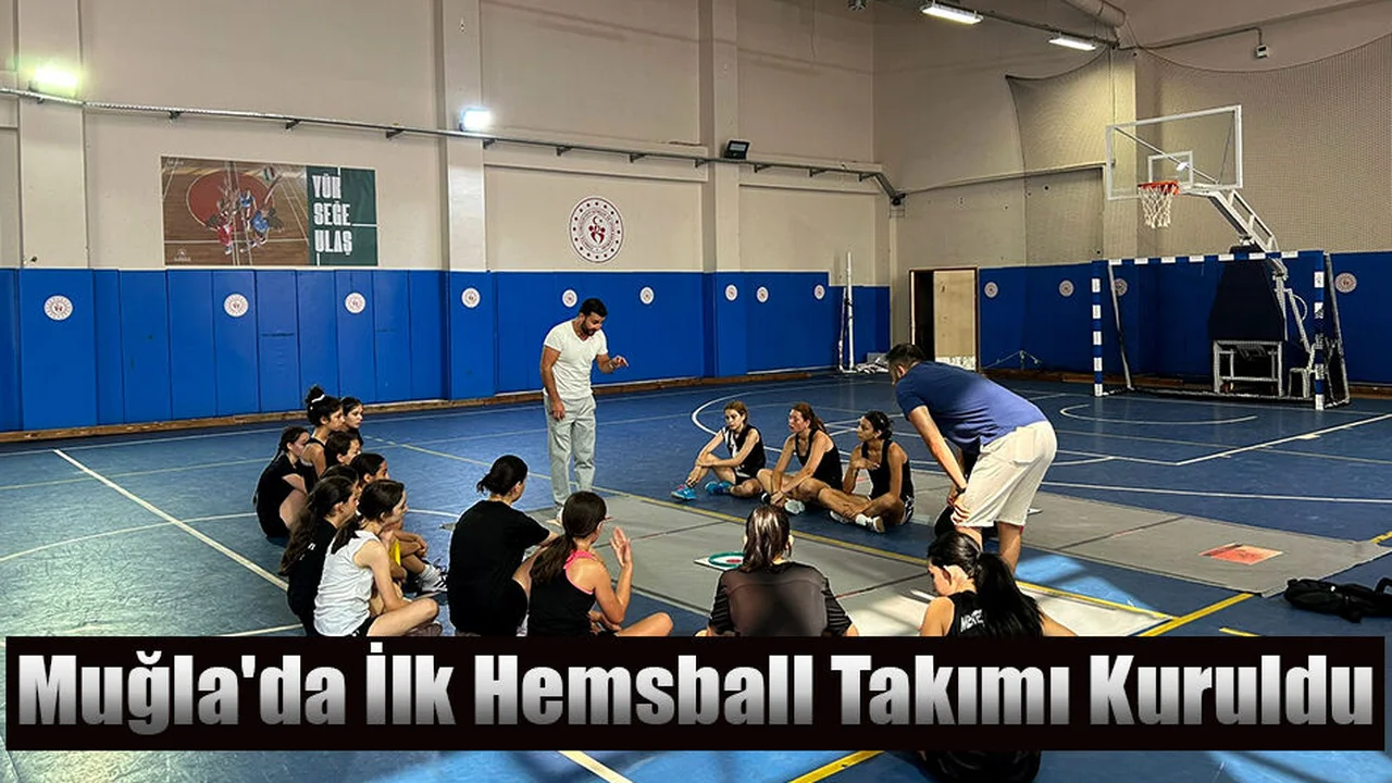 Muğla'da İlk Hemsball Takımı Kuruldu