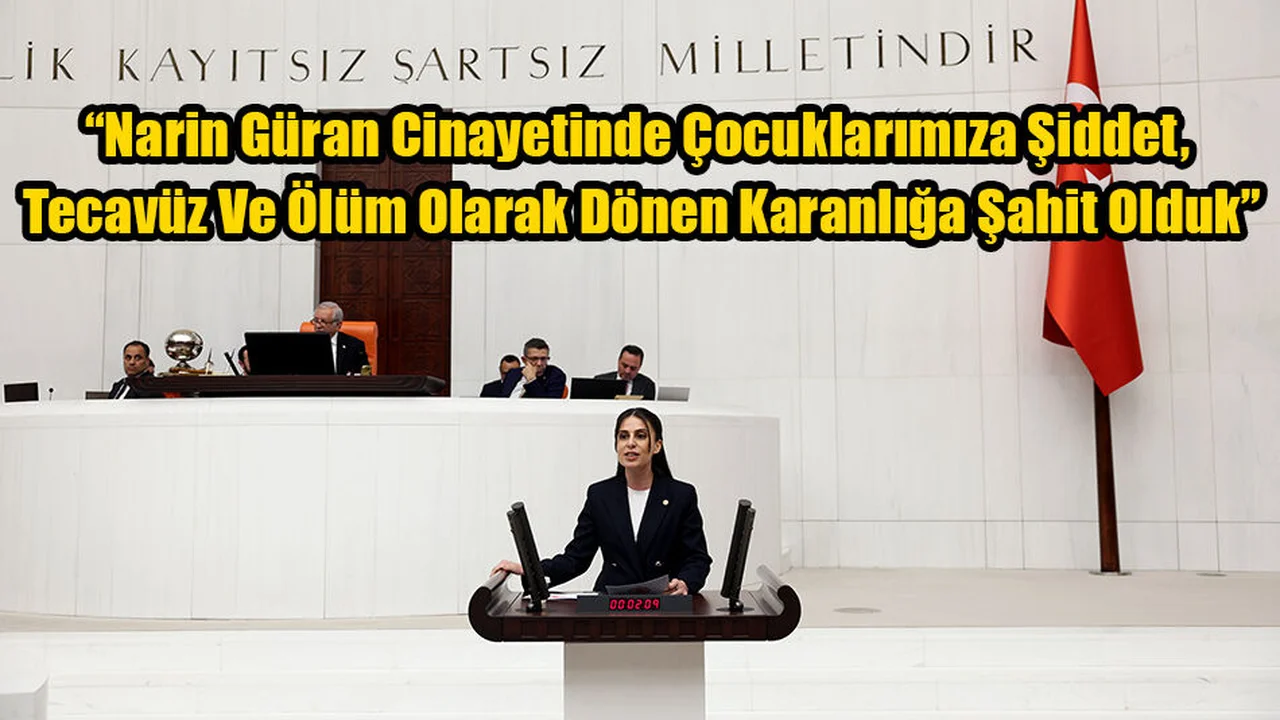 Muğla Milletvekili Avukat Gizem Özcan, Meclis Kürsüsünden Seslendi