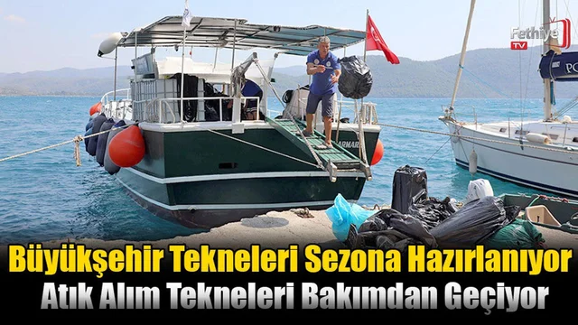 Büyükşehir Tekneleri Sezona Hazırlanıyor