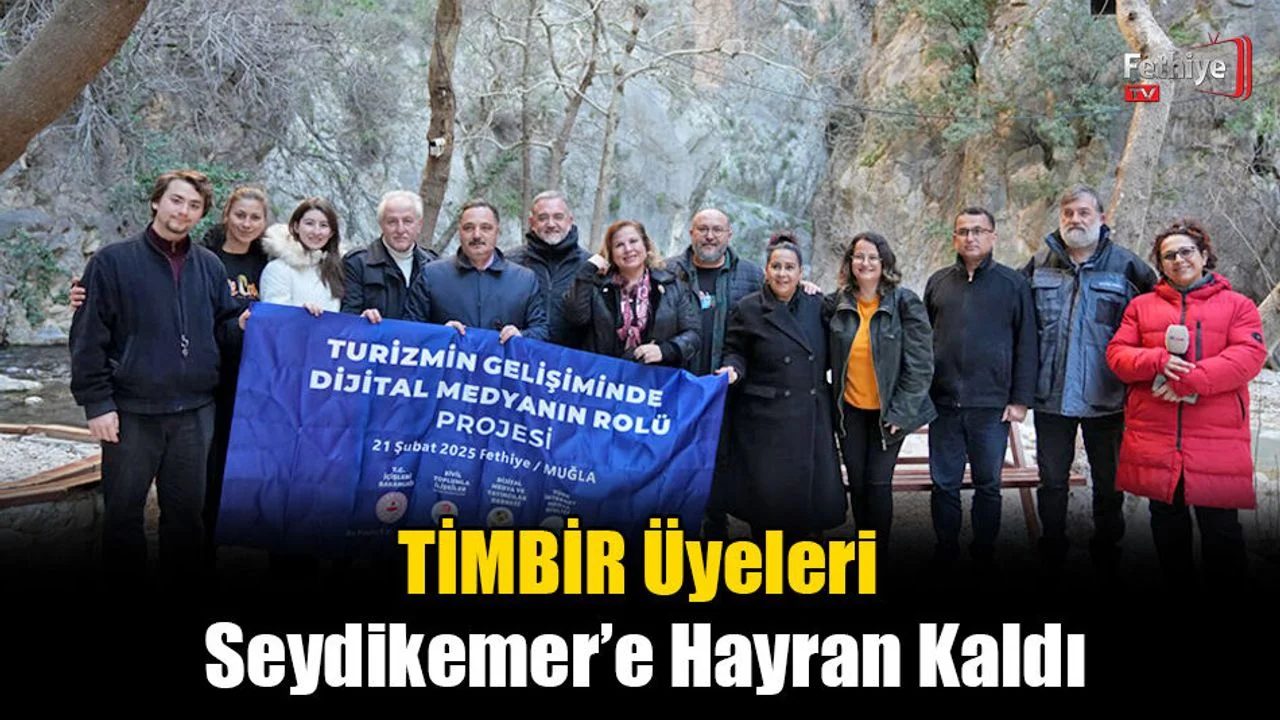 TİMBİR Üyeleri Seydikemer’e Hayran Kaldı