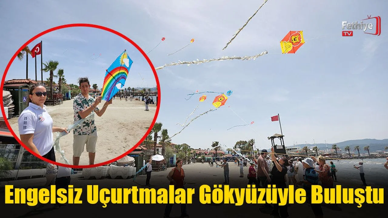Engelsiz Uçurtmalar Gökyüzüyle Buluştu