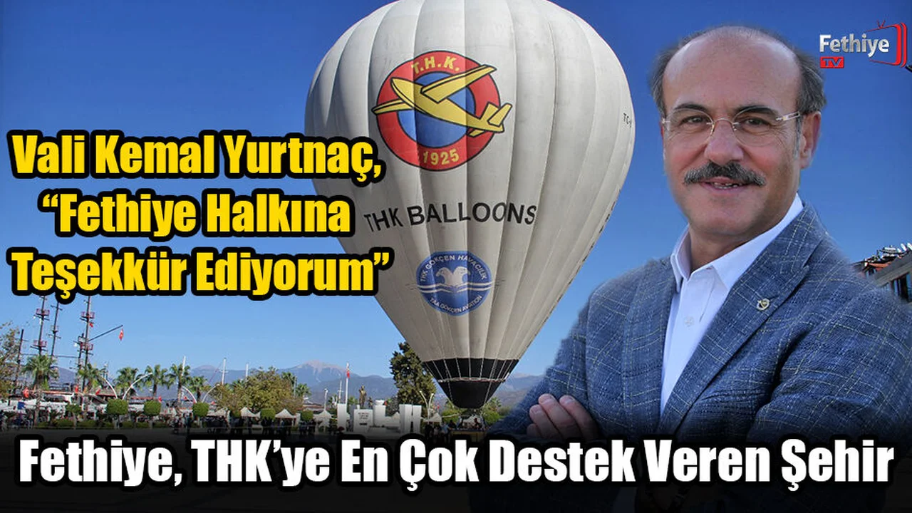 Fethiye, THK’ye En Çok Destek Veren Şehir