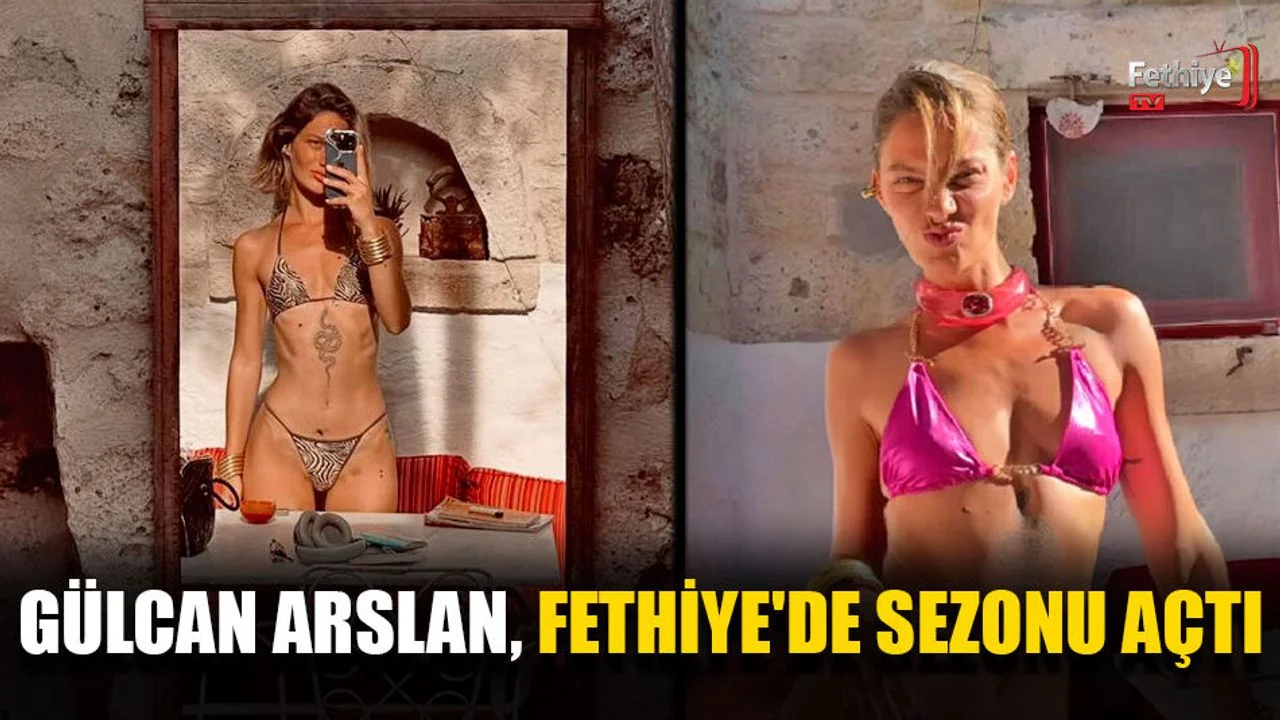 Gülcan Arslan, Fethiye'de Sezonu Açtı