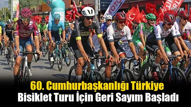 60. Cumhurbaşkanlığı Türkiye Bisiklet Turu İçin Geri Sayım Başladı