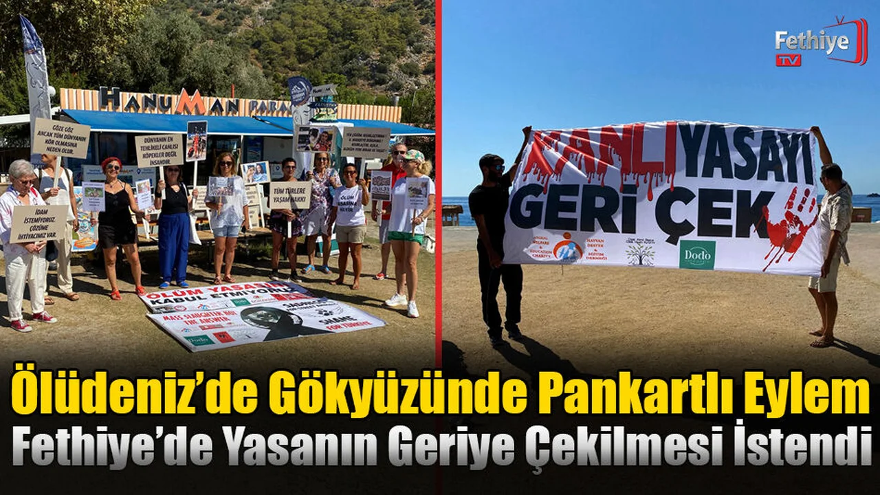 Ölüdeniz’de Gökyüzünde Pankartlı Eylem