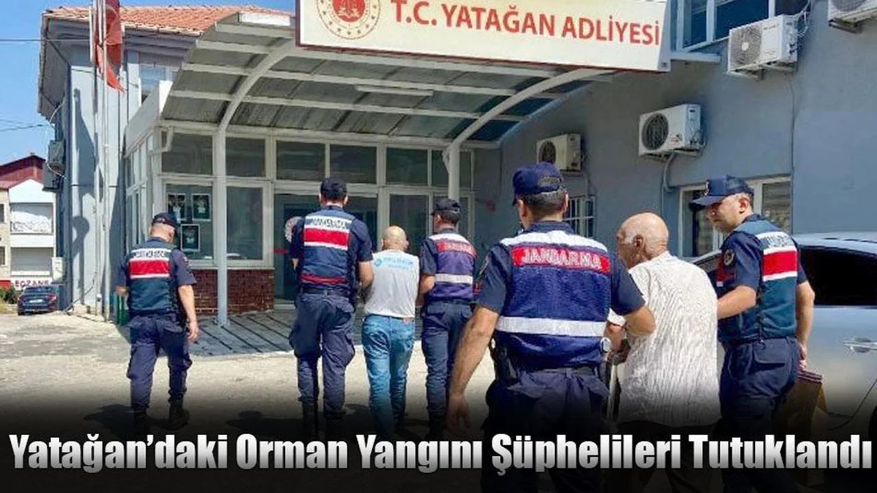 Yatağan’daki Orman Yangını Şüphelileri Tutuklandı