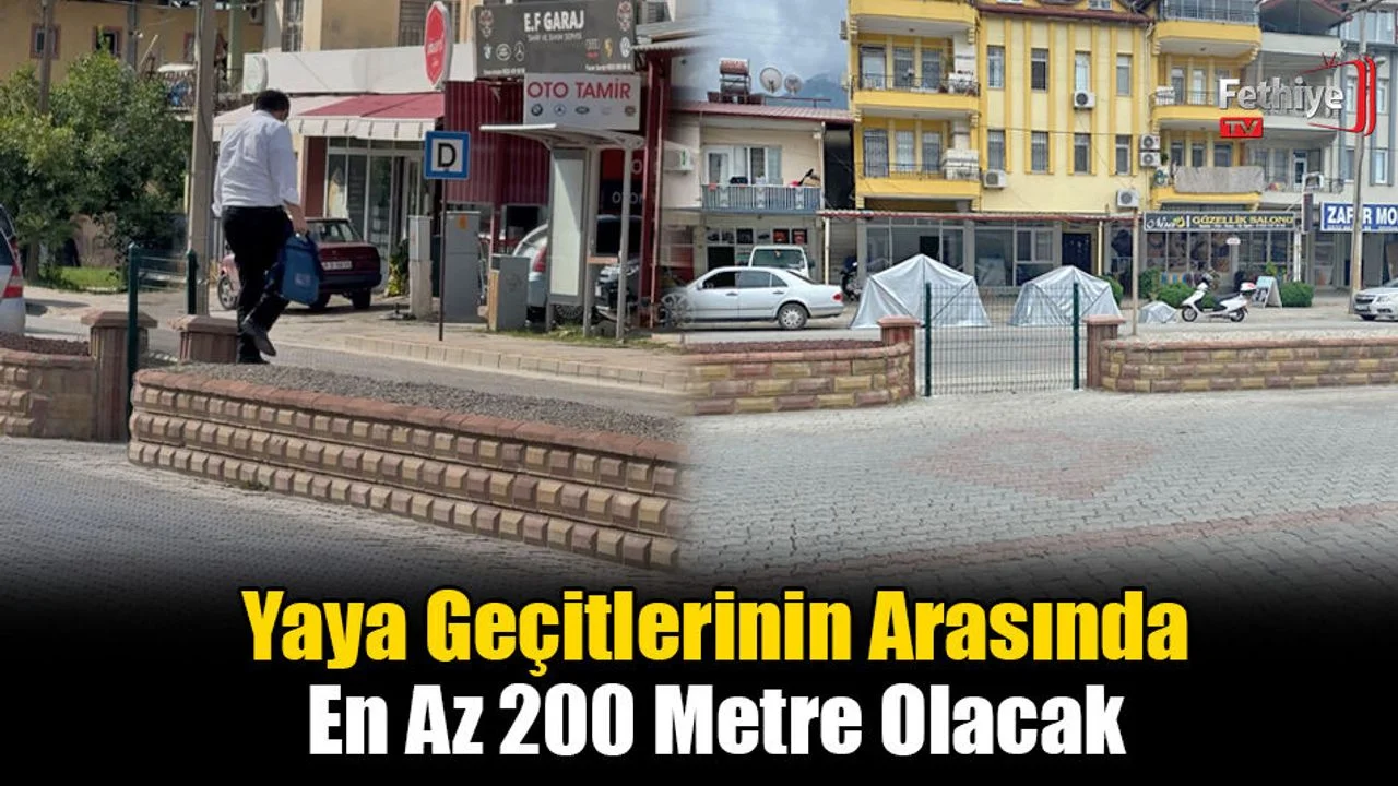 Yaya Geçitlerinin Arasında En Az 200 Metre Olacak