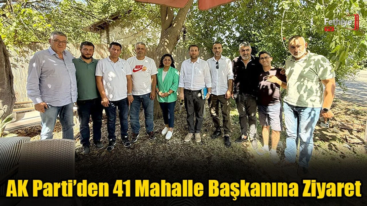 AK Parti’den 41 Mahalle Başkanına Ziyaret