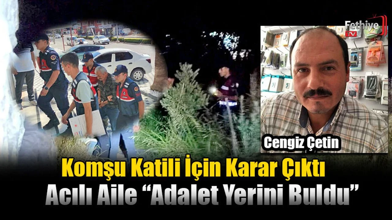 Acılı Aile “Adalet Yerini Buldu”