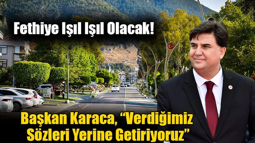 Başkan Karaca, “Verdiğimiz Sözleri Yerine Getiriyoruz”