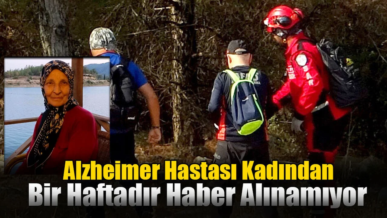 Kayıp Alzheimer Hastası Kadından Bir Haftadır Haber Alınamıyor