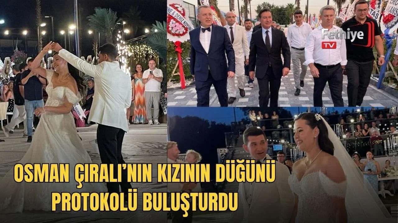 Osman Çıralı’nın Kızının Düğünü Protokolü Buluşturdu