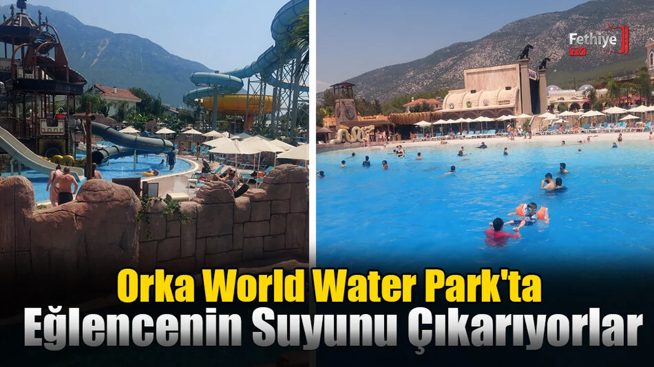 Fethiye'de Eğlencenin Suyunu Çıkarıyorlar