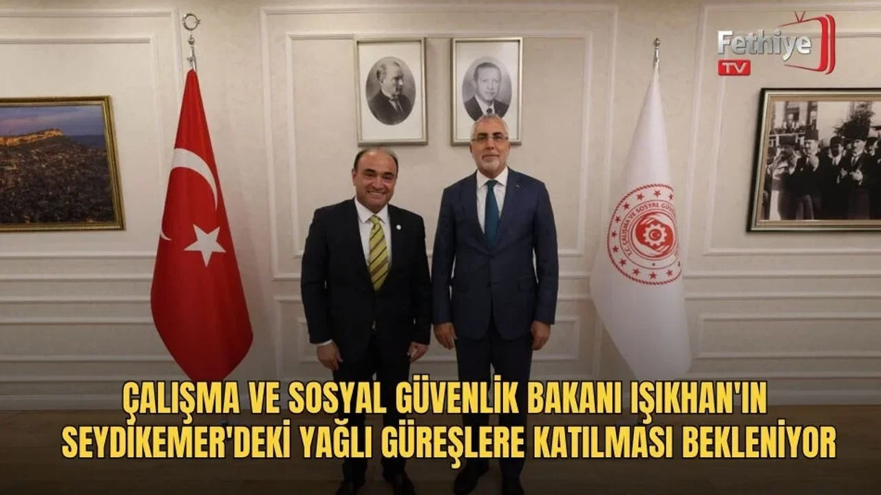 Çalışma Ve Sosyal Güvenlik Bakanı Işıkhan'ın Seydikemer'deki Yağlı Güreşlere Katılması Bekleniyor