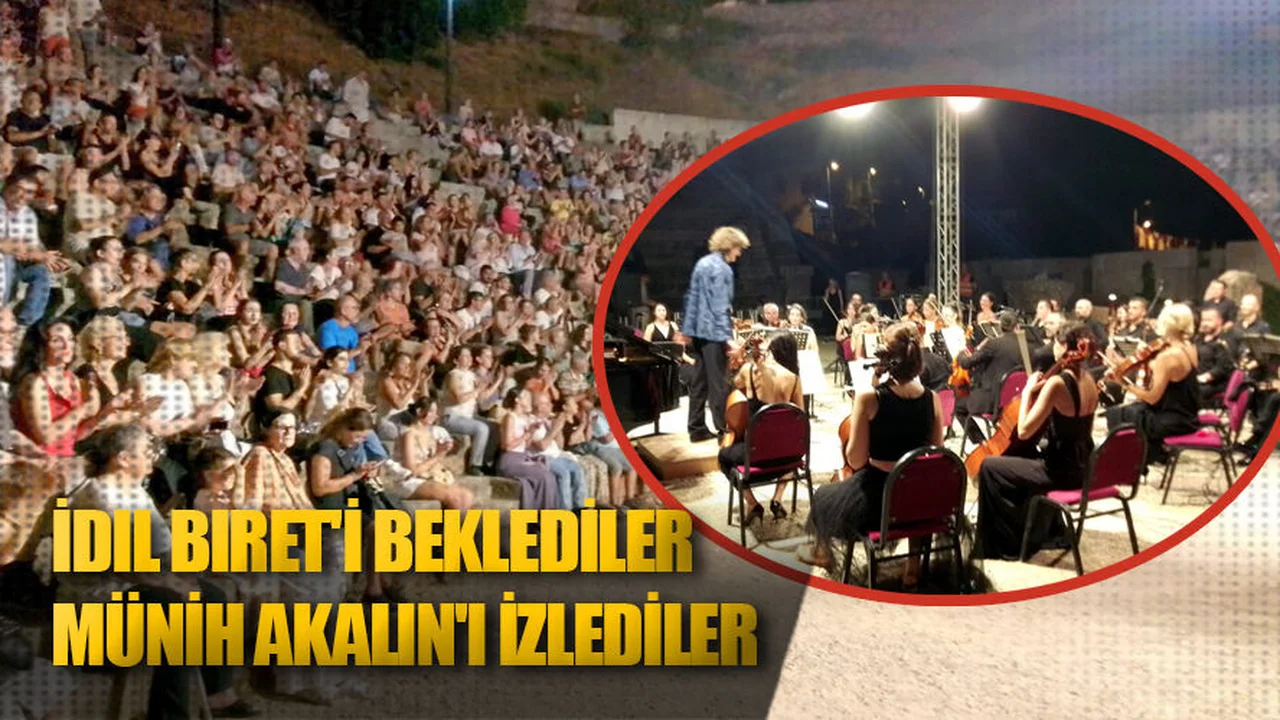 İdil Biret'i Beklediler Münih Akalın'ı İzlediler