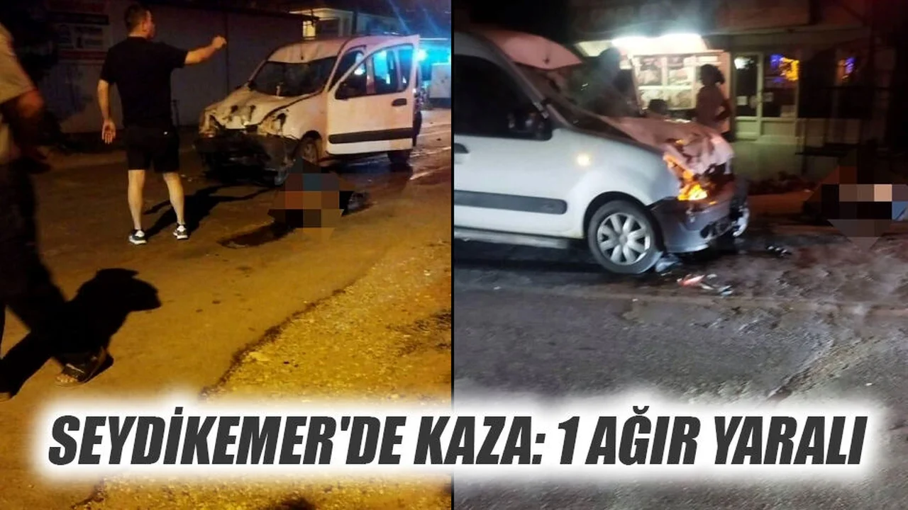 Seydikemer'de Kaza: 1 Ağır Yaralı