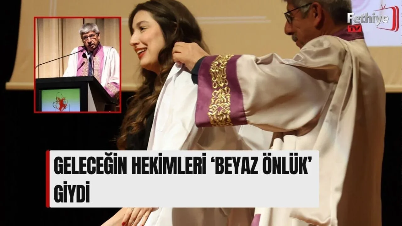 Geleceğin Hekimleri ‘Beyaz Önlük’ Giydi