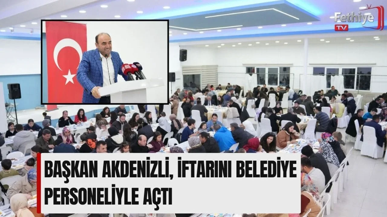 Seydikemer Belediyesi’nde Ramazan Bereketi, Personel İftarında Paylaşıldı