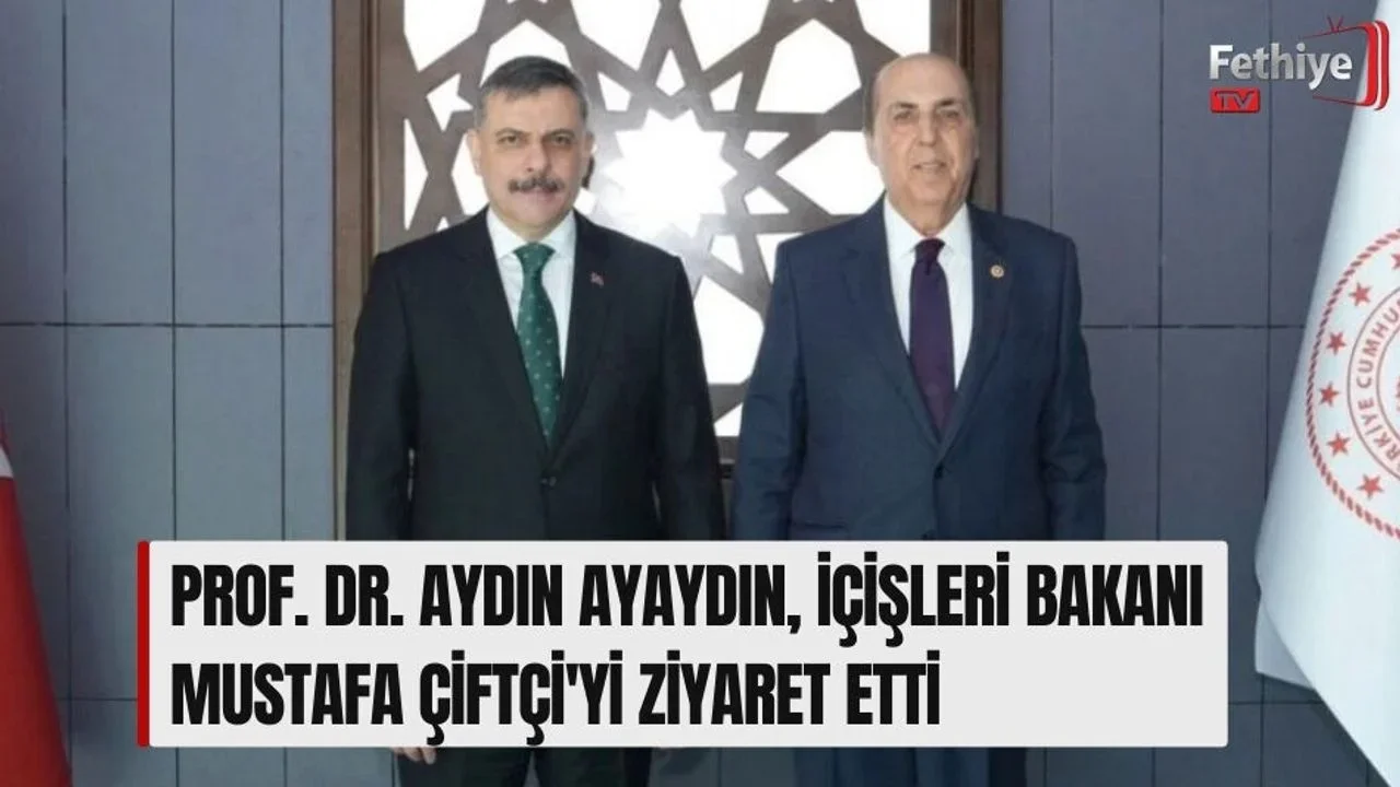 Prof. Dr. Aydın Ayaydın, İçişleri Bakanı Mustafa Çiftçi'yi Ziyaret Etti