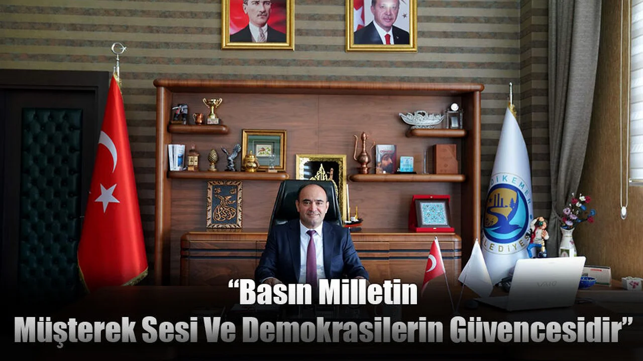 Başkan Akdenizli; “Basın Milletin Müşterek Sesi Ve Demokrasilerin Güvencesidir”