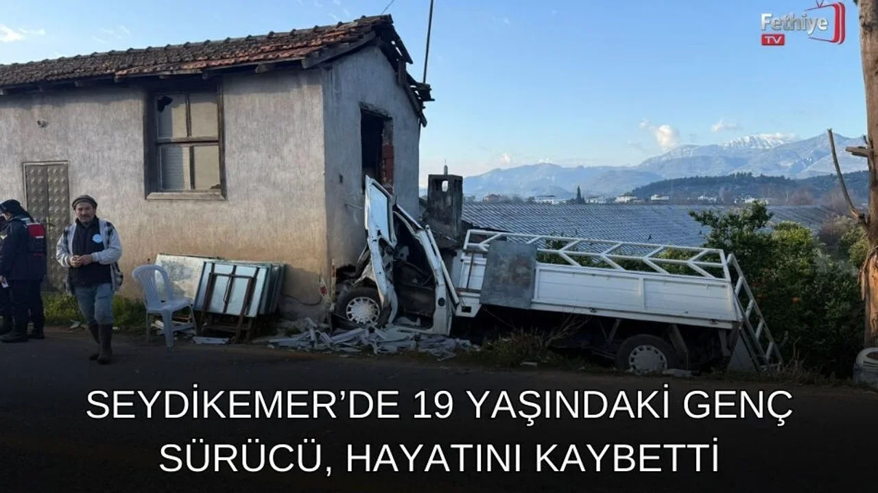 Seydikemer’de Kamyonet Kazası: 19 Yaşındaki Genç Sürücü, Hayatını Kaybetti